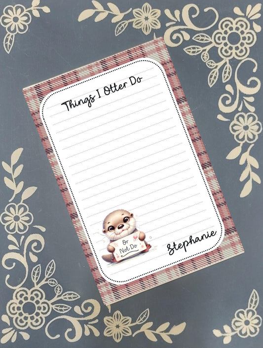 Personalized Otter To-Do List | "Things I Otter Do" Notepad