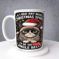 Cat, If I Had Any More Christmas Spirit, Mug or Tumbler