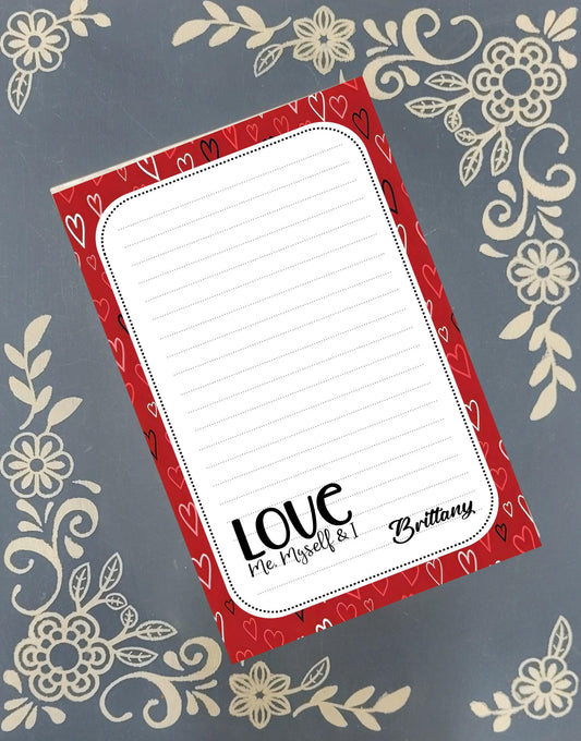 Personalized Love Me, Myself & I, Valentine's Notepad Stationery