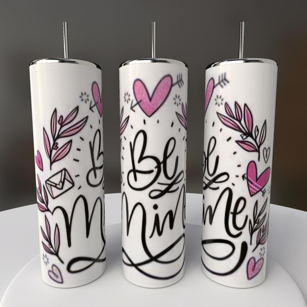 Valentines, Be Mine, Mug or Tumbler