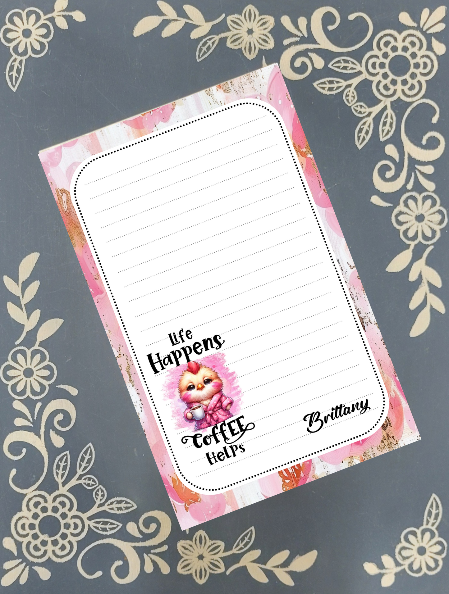 Personalized Coffee Chicken, Life Happens Coffee Helps Notepad | Mrs B's Stationery