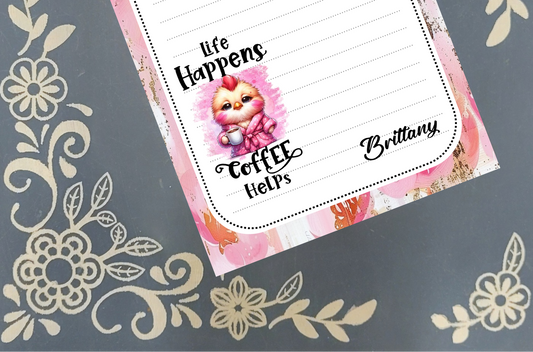 Personalized Coffee Chicken, Life Happens Coffee Helps Notepad | Mrs B's Stationery