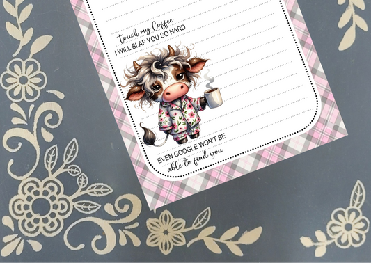 Personalized Coffee Cow, Touch My Coffee I Will Slap You So Hard Even Google Won't Be Able To Find You Notepad | Mrs B's Stationery (Copy)