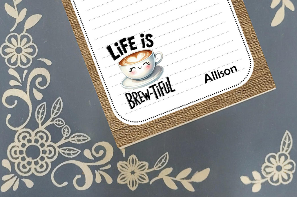 Personalized Coffee, Life is Brew-Tiful, Notepad Stationery